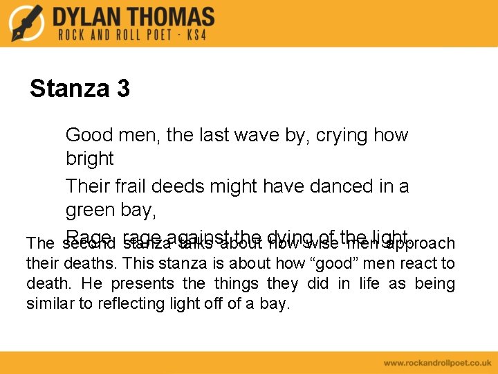 Stanza 3 Good men, the last wave by, crying how bright Their frail deeds