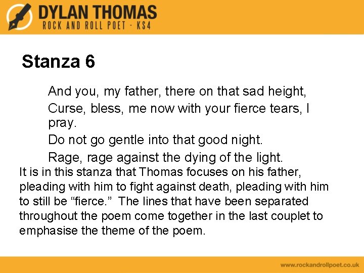 Stanza 6 And you, my father, there on that sad height, Curse, bless, me