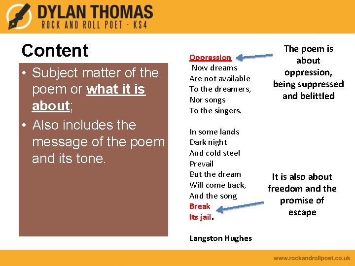 Content • Subject matter of the poem or what it is about; • Also