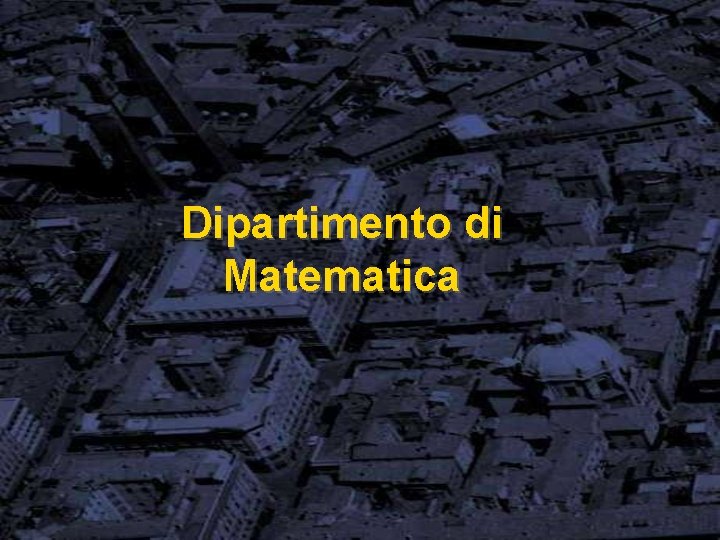 Dipartimento di Matematica 