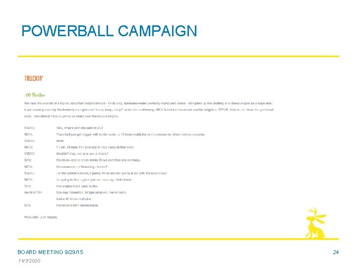 POWERBALL CAMPAIGN BOARD MEETING 9/29/15 11/3/2020 24 