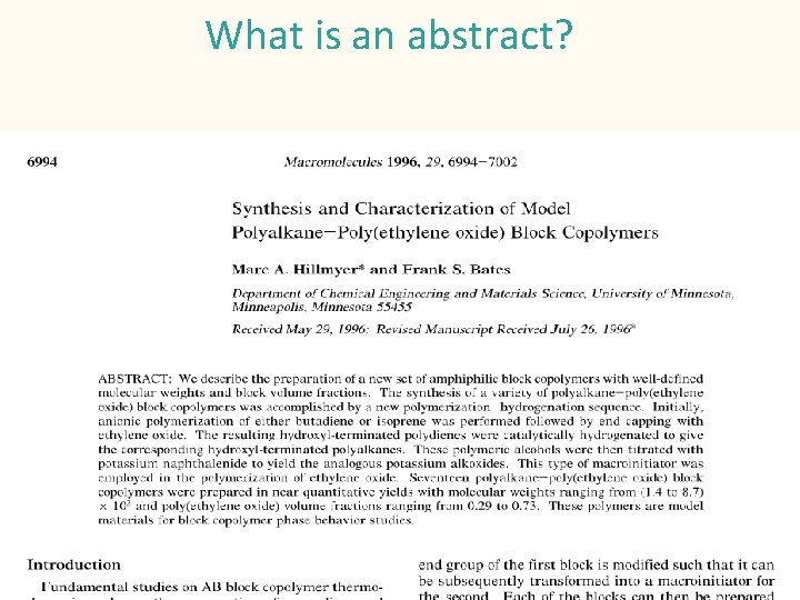 What is an abstract? 2 Center for Writing Across the Curriculum 