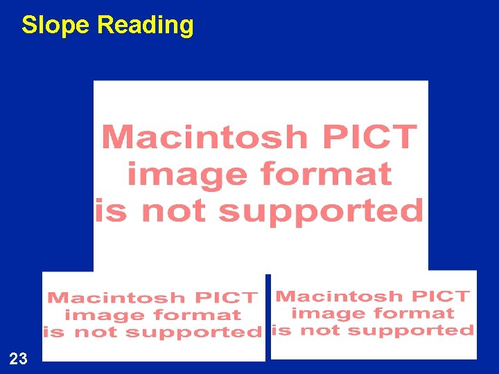 Slope Reading 23 