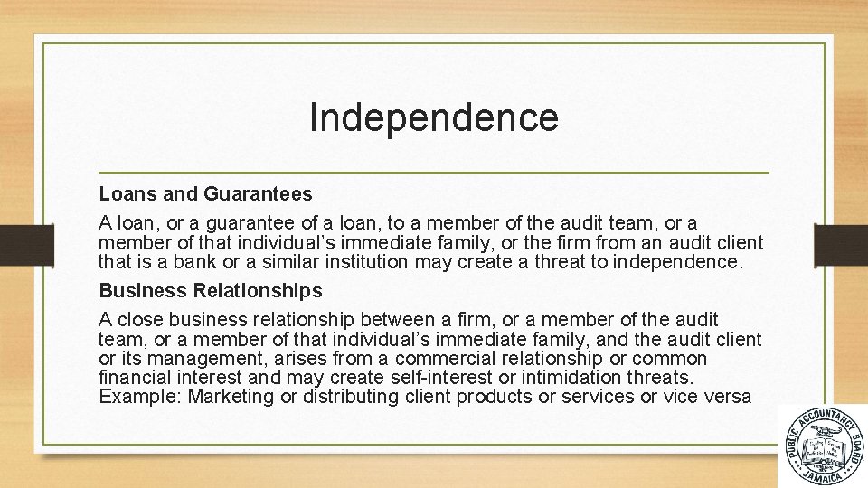 Independence Loans and Guarantees A loan, or a guarantee of a loan, to a
