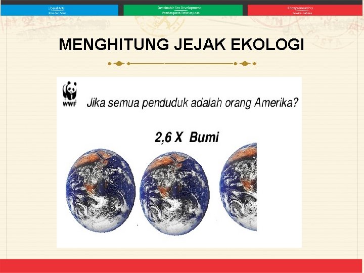 MENGHITUNG JEJAK EKOLOGI 