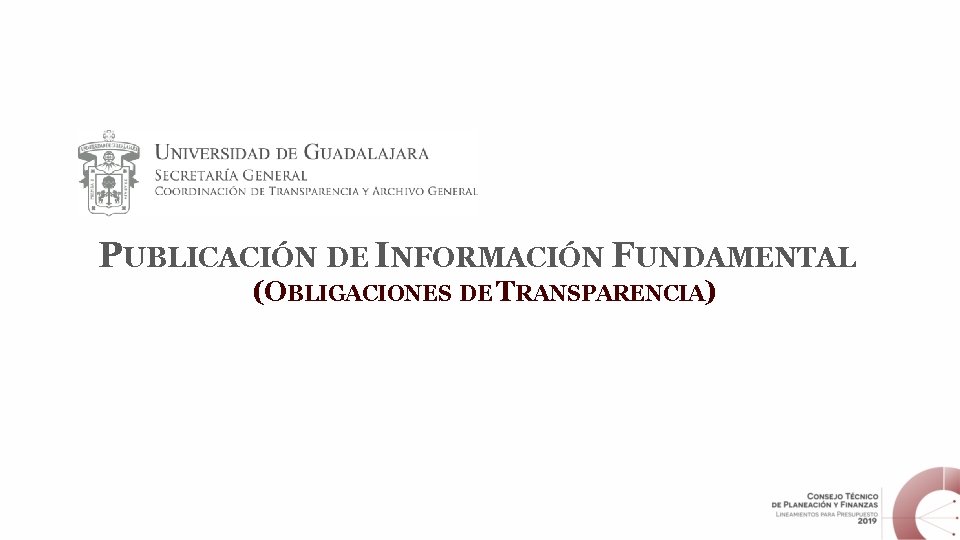 PUBLICACIÓN DE INFORMACIÓN FUNDAMENTAL (OBLIGACIONES DE TRANSPARENCIA) 