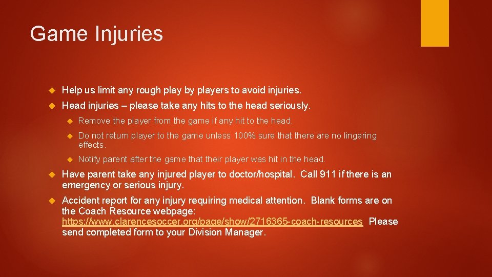 Game Injuries Help us limit any rough play by players to avoid injuries. Head