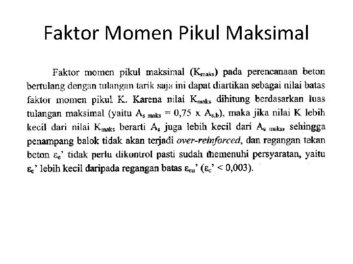 Faktor Momen Pikul Maksimal 