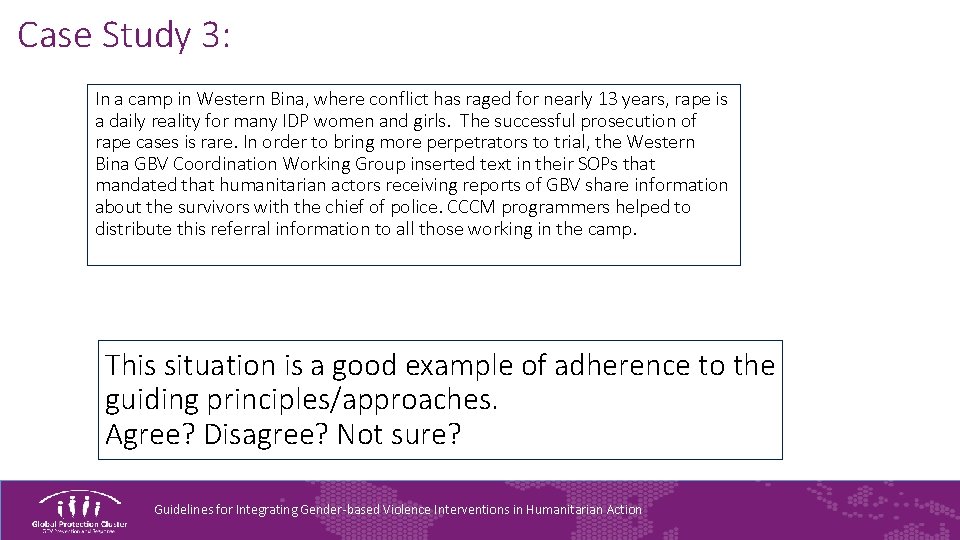Case Study 3: In a camp in Western Bina, where conflict has raged for