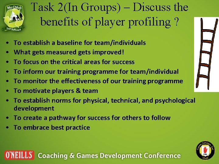 Task 2(In Groups) – Discuss the benefits of player profiling ? • • To Task 2(In Groups) – Discuss the benefits of player profiling ? • • To