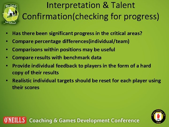 Interpretation & Talent Confirmation(checking for progress) Has there been significant progress in the critical