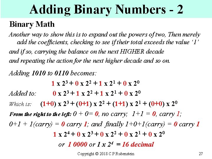 Adding Binary Numbers - 2 Binary Math Another way to show this is to