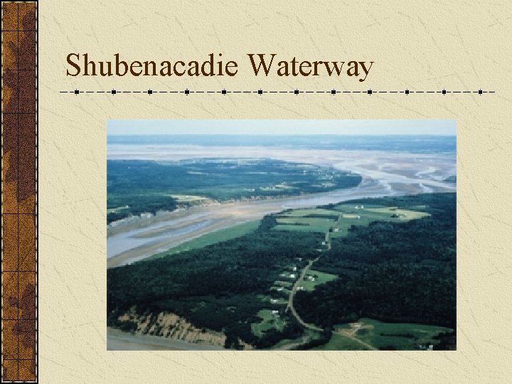 Shubenacadie Waterway 