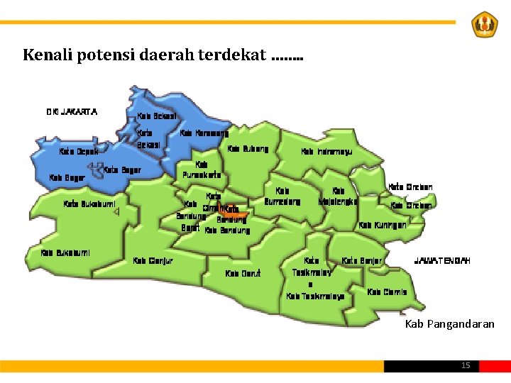 Kenali potensi daerah terdekat ……. . Kab Pangandaran 15 