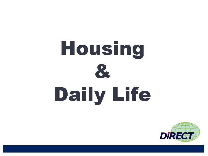 Housing & Daily Life 