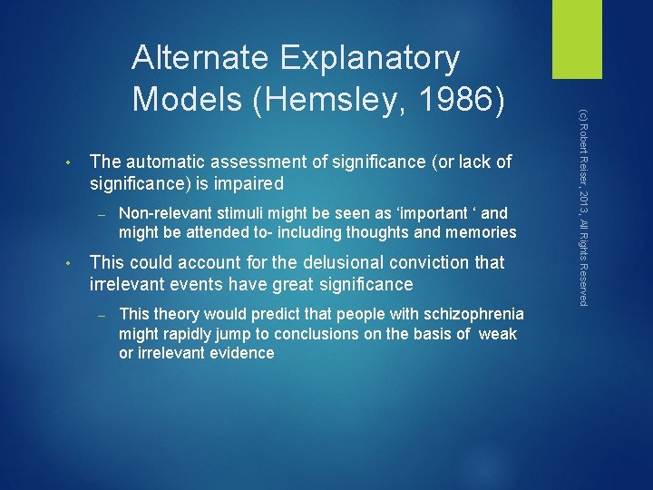  • The automatic assessment of significance (or lack of significance) is impaired –