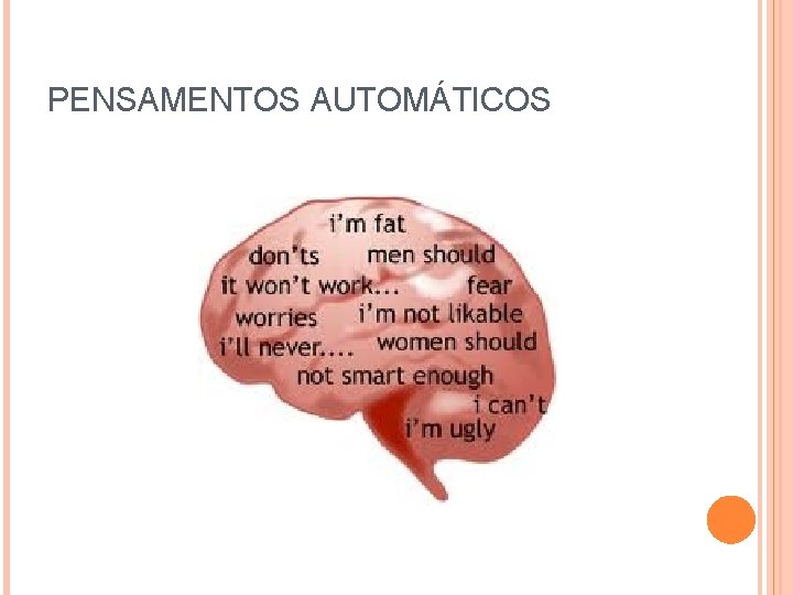 PENSAMENTOS AUTOMÁTICOS 