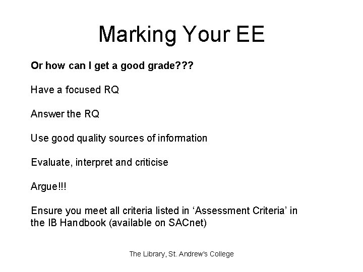 Marking Your EE Or how can I get a good grade? ? ? Have