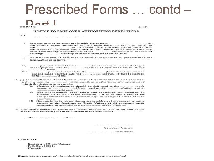 Prescribed Forms … contd – Part I 