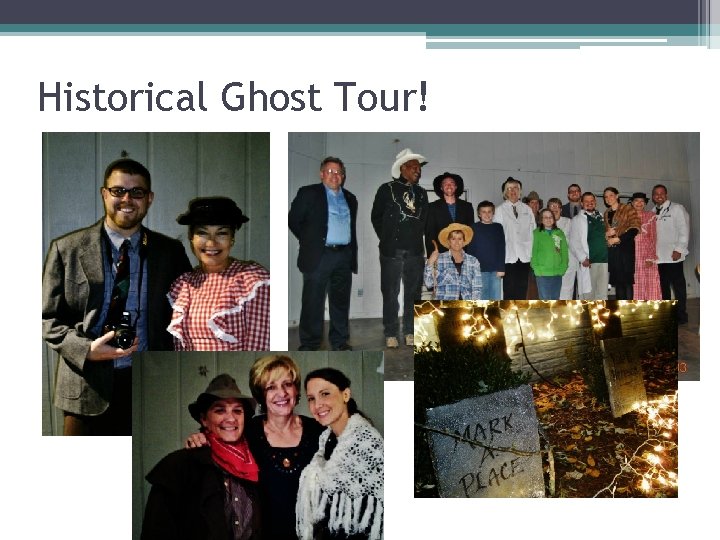 Historical Ghost Tour! 