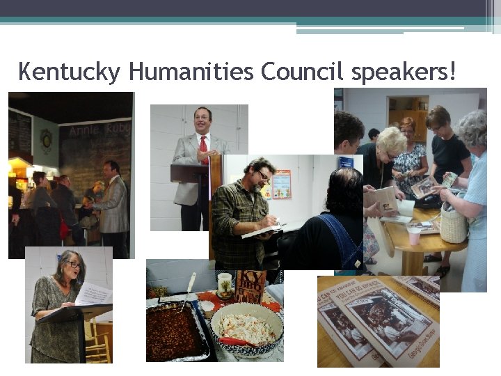 Kentucky Humanities Council speakers! 