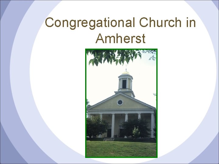Congregational Church in Amherst 