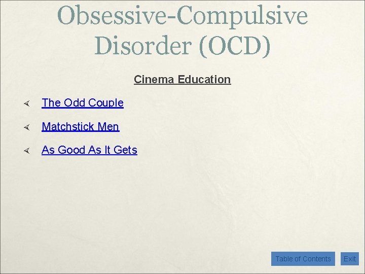 Obsessive-Compulsive Disorder (OCD) Cinema Education The Odd Couple Matchstick Men As Good As It