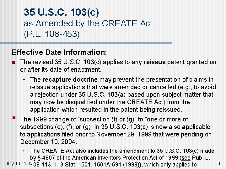 35 U. S. C. 103(c) as Amended by the CREATE Act (P. L. 108