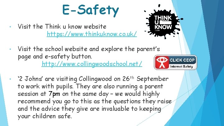 E-Safety • Visit the Think u know website https: //www. thinkuknow. co. uk/ •