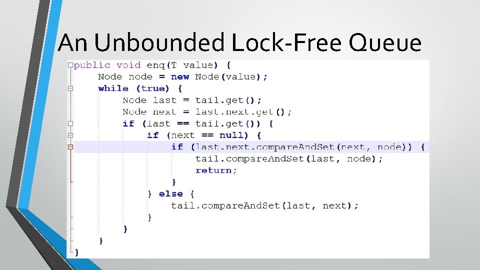 An Unbounded Lock-Free Queue 
