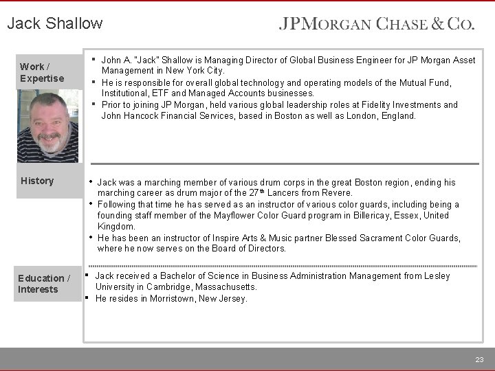 Jack Shallow ▪ Work / Expertise ▪ ▪ History • • • Education /