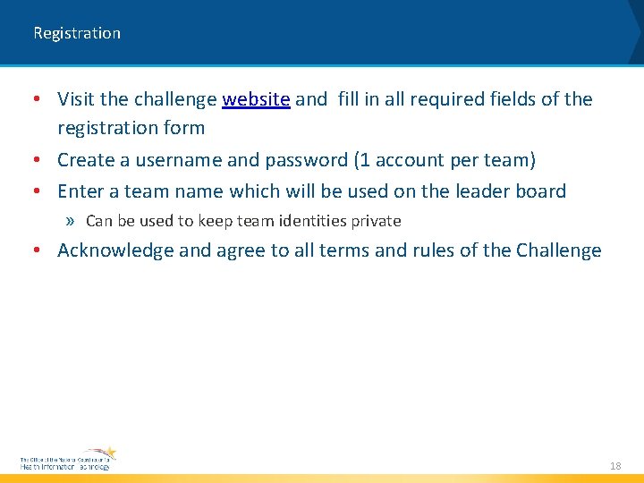 Registration • Visit the challenge website and fill in all required fields of the