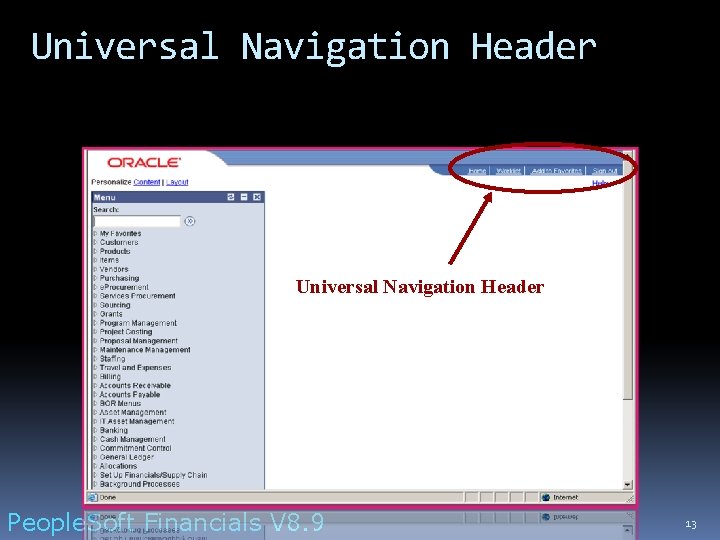 Universal Navigation Header People. Soft Financials V 8. 9 13 
