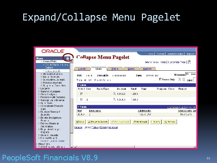 Expand/Collapse Menu Pagelet People. Soft Financials V 8. 9 21 