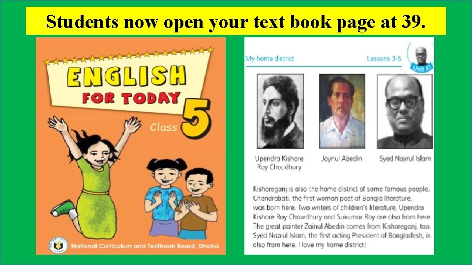Students now open your text book page at 39. Students now open your text book page at 39.