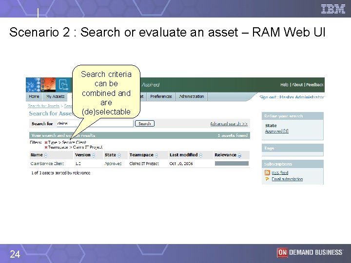 Scenario 2 : Search or evaluate an asset – RAM Web UI Search criteria