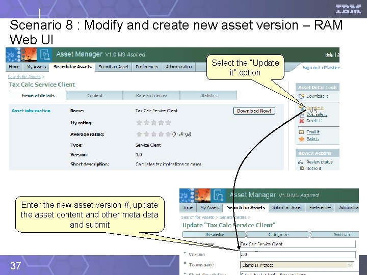 Scenario 8 : Modify and create new asset version – RAM Web UI Select