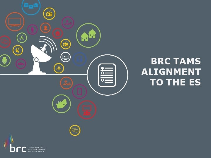 BRC TAMS ALIGNMENT TO THE ES 