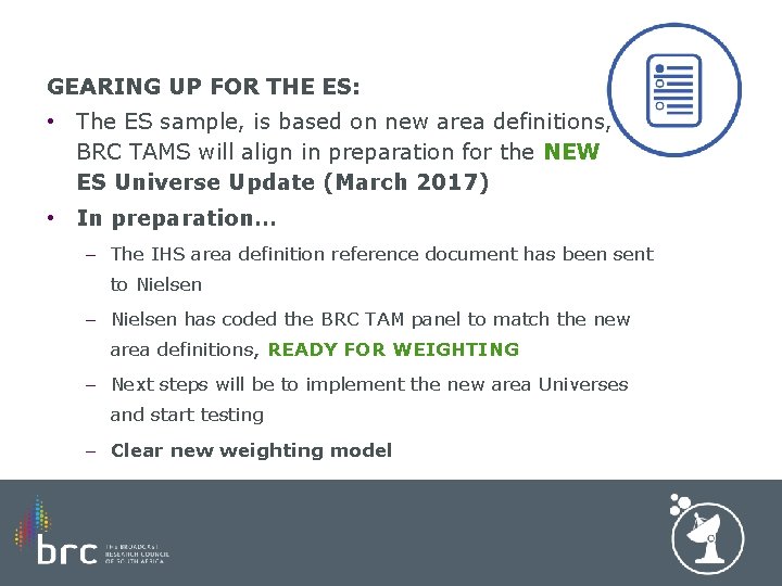 GEARING UP FOR THE ES: • The ES sample, is based on new area