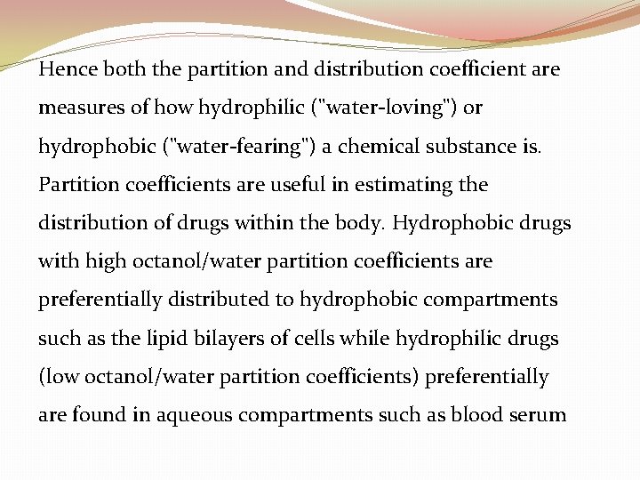 Lab 1 Partition coefficient of succinic acid Theory