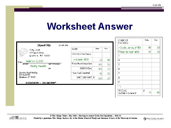 1. 2. 3. G 1 Worksheet Answer © Take Charge Today – May 2006
