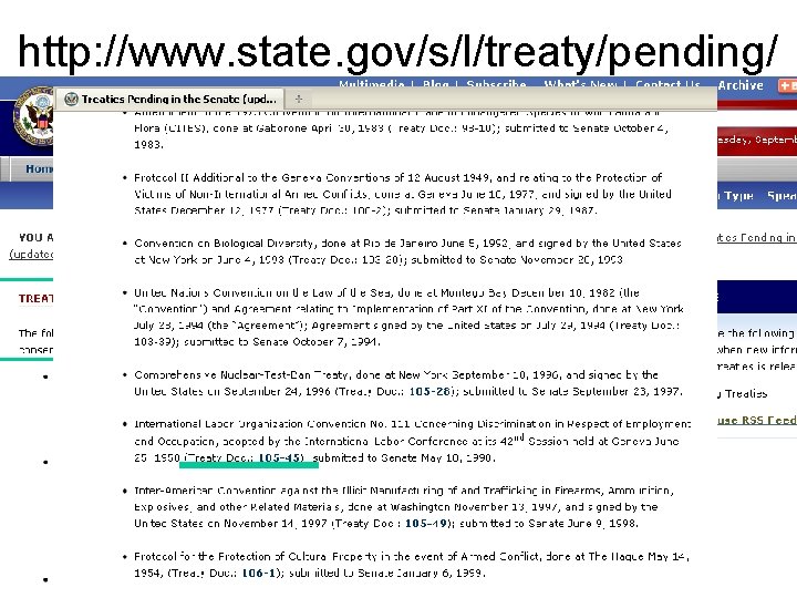 http: //www. state. gov/s/l/treaty/pending/ 