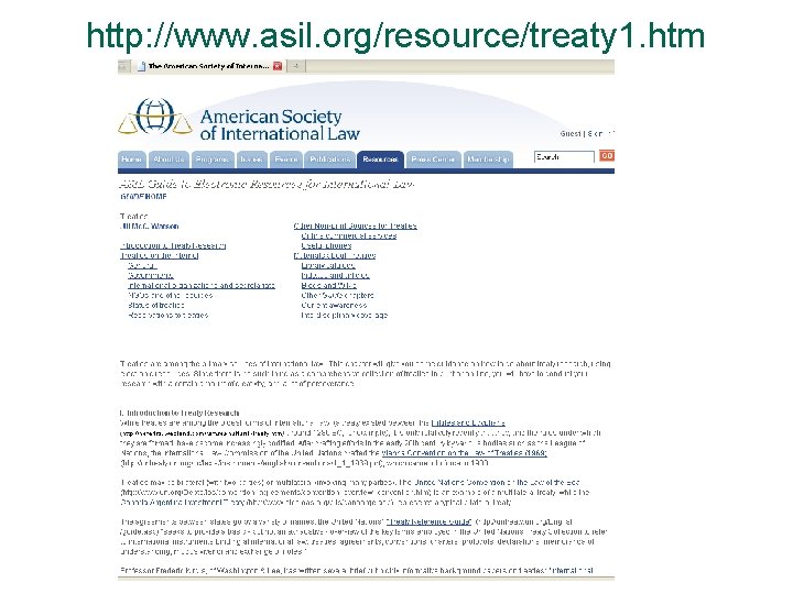 http: //www. asil. org/resource/treaty 1. htm 