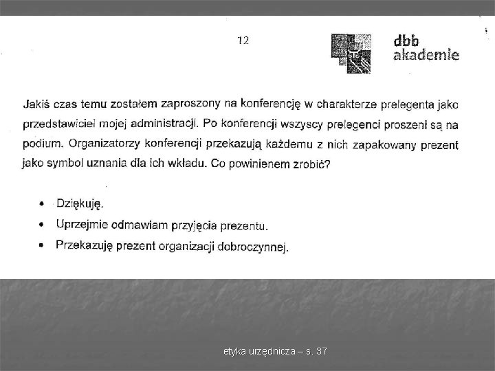 etyka urzędnicza – s. 37 