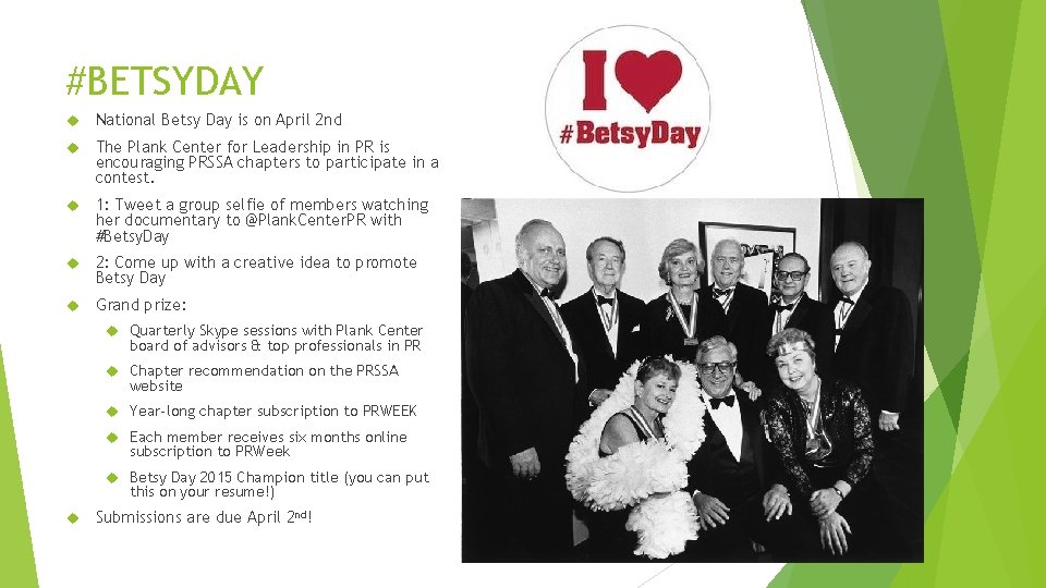 #BETSYDAY National Betsy Day is on April 2 nd The Plank Center for Leadership