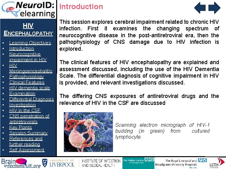 Introduction HIV ENCEPHALOPATHY • • • • Learning Objectives Introduction Neurocognitive impairment in HIV