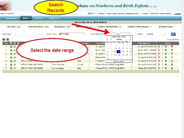 Search Records SEAR-NBBD (New-Born and Birth Defects Database) Select the date range 