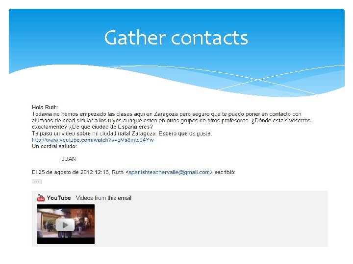 Gather contacts 