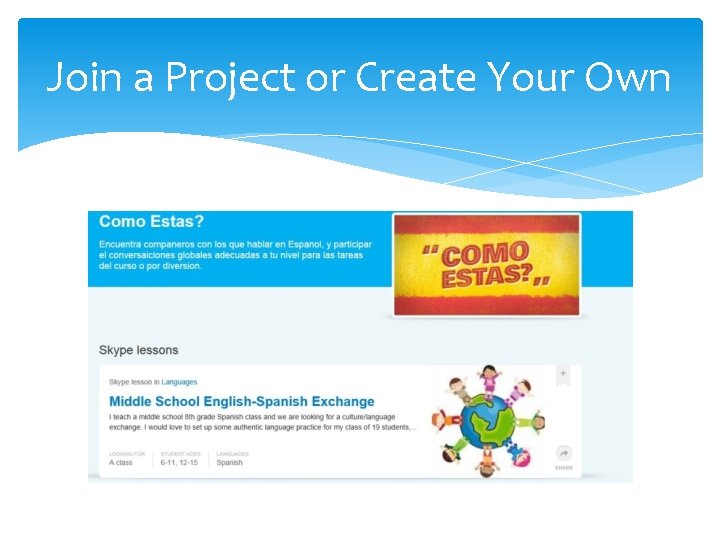 Join a Project or Create Your Own 