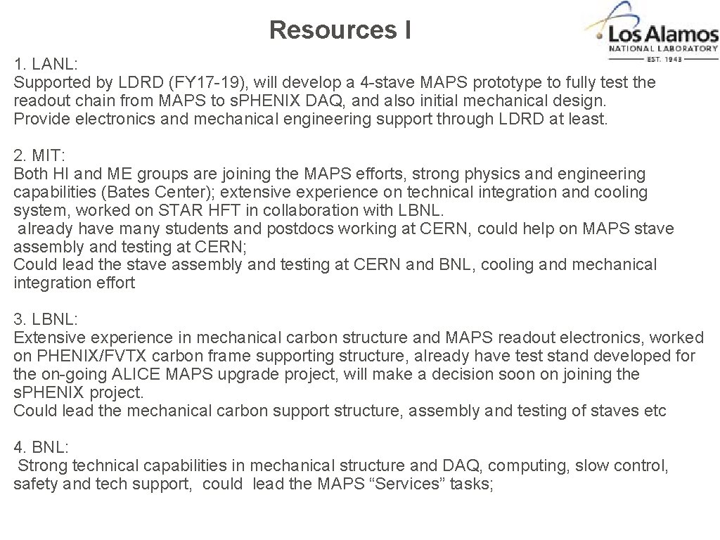 Resources I 1. LANL: Supported by LDRD (FY 17 -19), will develop a 4 Resources I 1. LANL: Supported by LDRD (FY 17 -19), will develop a 4